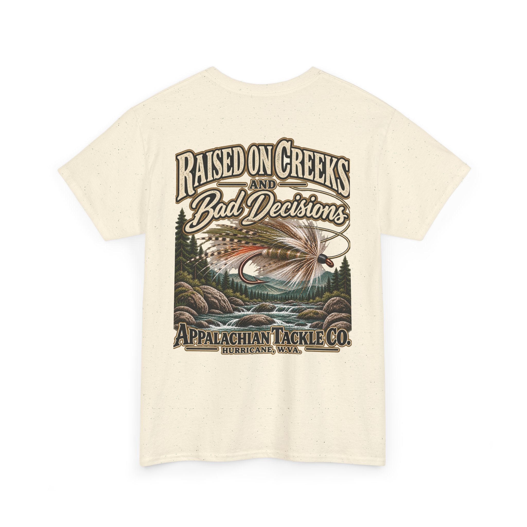 The Fly Series— "Raised on Creeks and Bad Decisions" Outdoor Angler Tee