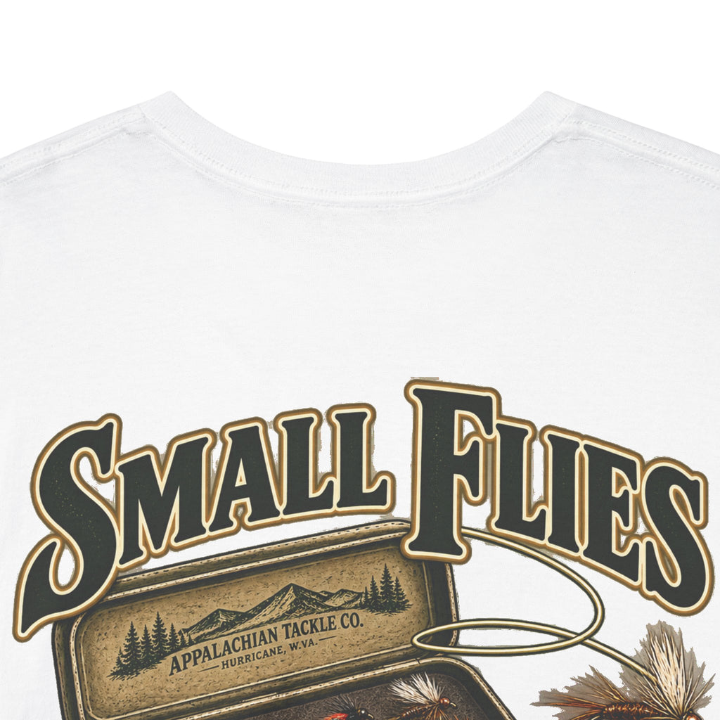 The Fly Series — "Small Flies, Big Lies" Appalachian Tackle Co. Graphic Tee